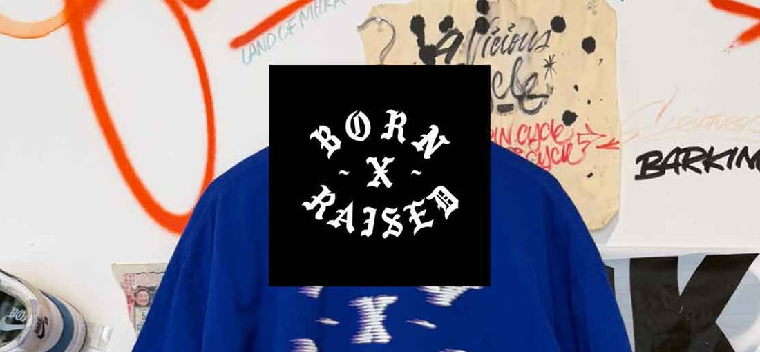Born X Raised AW26: The Full Collection Lands at Patina