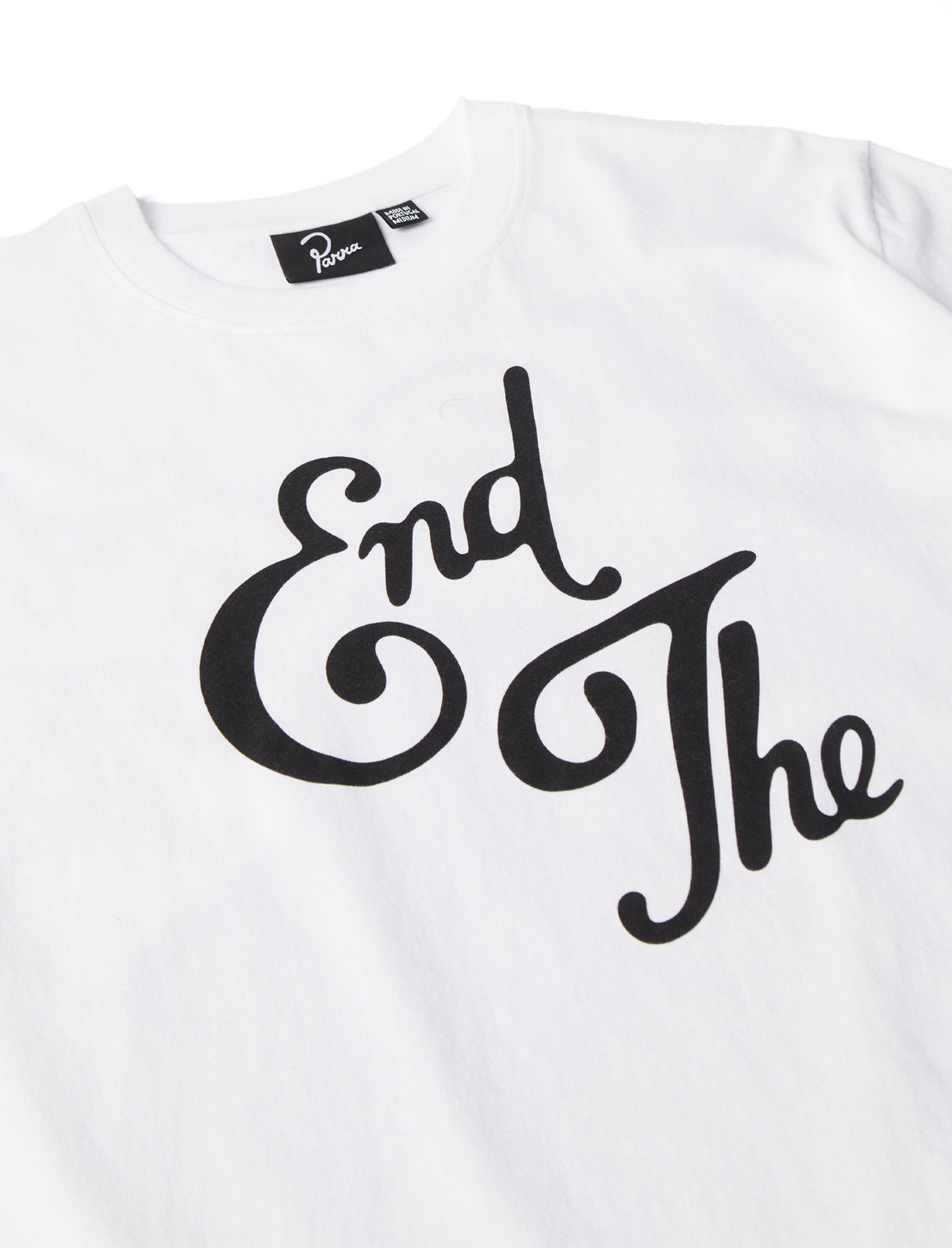 By Parra White t-shirt with black text 'End The' on a white background